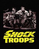 Shock Troops Free Download