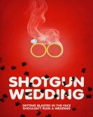 Shotgun Wedding poster