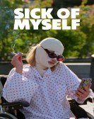 Sick of Myself poster