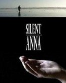 poster_silent-anna_tt1745816.jpg Free Download