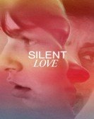 poster_silent-love_tt19844412.jpg Free Download