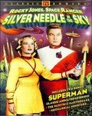 Silver Needle in the Sky poster