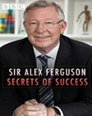 poster_sir-alex-ferguson-secrets-of-success_tt5168736.jpg Free Download