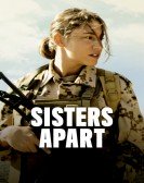 poster_sisters-apart_tt5571814.jpg Free Download