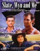 Slate Wyn & Me poster