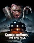 poster_slaughterhouse-on-the-hill_tt31323350.jpg Free Download