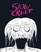 Slow Creep Free Download