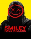 Smiley Face Killers poster