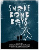 Smoke Bomb Boys poster