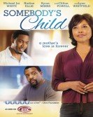 Somebodys Child Free Download