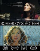 Somebodys Mother Free Download