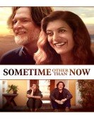 poster_sometime-other-than-now_tt10448458.jpg Free Download