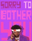 Sorry to Bother You Free Download