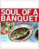 poster_soul-of-a-banquet_tt3459090.jpg Free Download