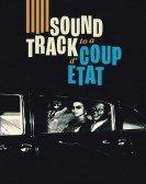 Soundtrack to a Coup d'Ã‰tat Free Download