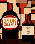 Sour Grapes poster