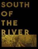 South of the River poster