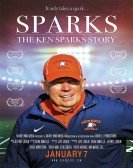 Sparks: The Ken Sparks Story Free Download