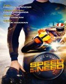 poster_speed-is-my-need_tt10379012.jpg Free Download