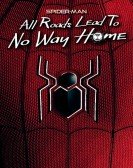 Spider-Man: All Roads Lead to No Way Home Free Download