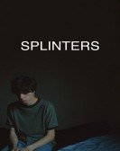 Splinters poster