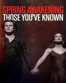 Spring Awakening: Those You've Known Free Download