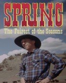 poster_spring-the-fairest-of-the-seasons_tt6039406.jpg Free Download