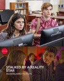 Stalked by a Reality Star (2018) poster