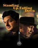 Standing Up, Falling Down (2019) Free Download