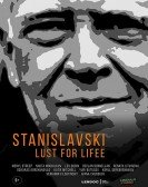 Stanislavski: Lust for Life Free Download