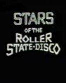 poster_stars-of-the-roller-state-disco_tt1807018.jpg Free Download