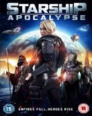 poster_starship-apocalypse_tt2605528.jpg Free Download