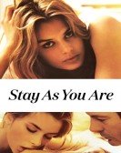 poster_stay-as-you-are_tt0077373.jpg Free Download