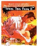 poster_steal-this-film-ii_tt1422758.jpg Free Download