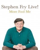 Stephen Fry Live: More Fool Me poster