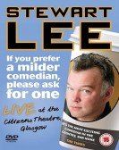 poster_stewart-lee-if-you-prefer-a-milder-comedian-please-ask-for-one_tt1756754.jpg Free Download