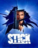 Stick (1985) Free Download