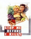 Stop Me Before I Kill! (1960) - The Full Treatment Free Download