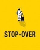 poster_stop-over_tt2901760.jpg Free Download