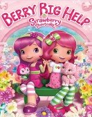 Strawberry Shortcake: Berry Big Help poster