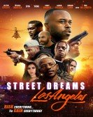 poster_street-dreams-los-angeles_tt7146372.jpg Free Download