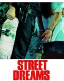 poster_street-dreams_tt0838241.jpg Free Download