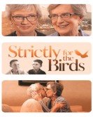 poster_strictly-for-the-birds_tt11357606.jpg Free Download