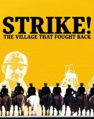 Strike! The Village That Fought Back Free Download