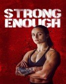 poster_strong-enough_tt17158126.jpg Free Download