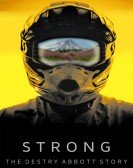 Strong: The Destry Abbott Story Free Download