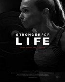 Stronger for Life Free Download