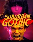 Suburban Gothic Free Download