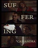 Suffering Cassandra poster