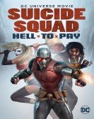 Suicide Squad: Hell to Pay (2018) Free Download